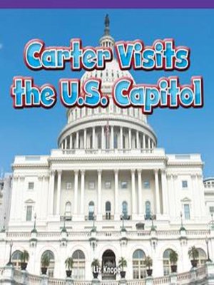 cover image of Carter Visits the U.S. Capitol
